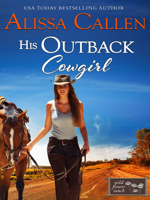 Title details for His Outback Cowgirl by Alissa Callen - Wait list